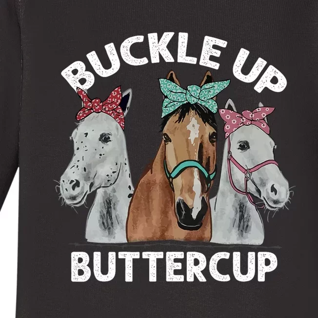 Buckle Up Buttercup Horses Baby Long Sleeve Bodysuit