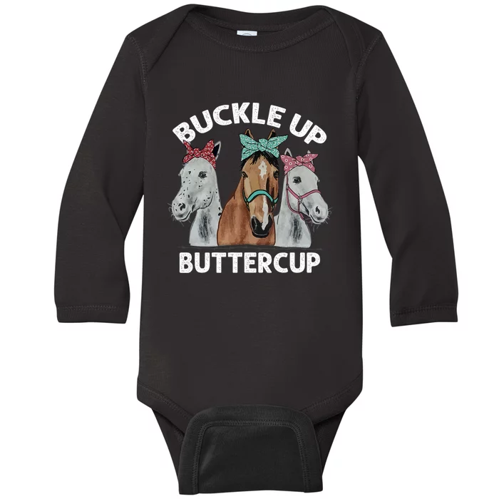 Buckle Up Buttercup Horses Baby Long Sleeve Bodysuit