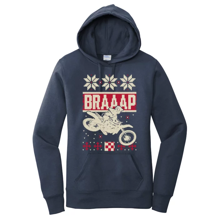 Braaap Ugly Christmas Funny Motocross Dirt Bike Gift Women's Pullover Hoodie