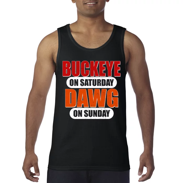 Buckeye On Saturday Dawg On Sunday Tank Top