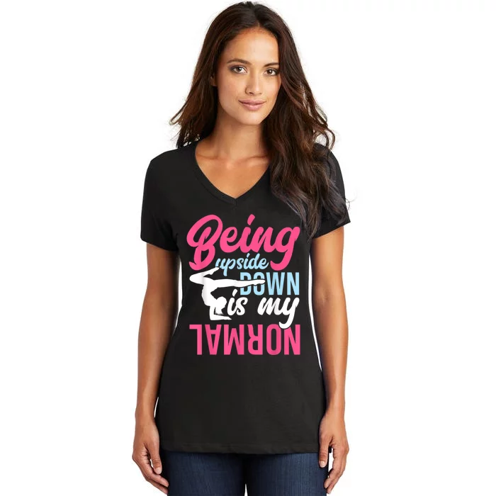 Being Upside Down Is My Normal Cheerleading Gymnast Women's V-Neck T-Shirt