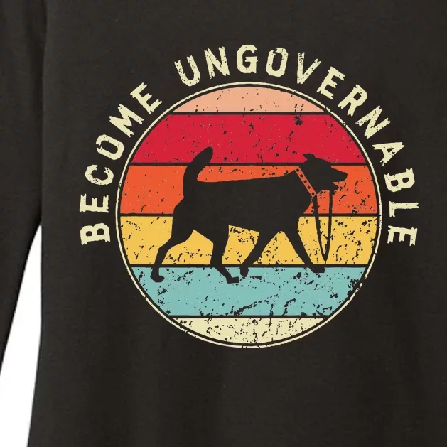 Become Ungovernable Dog Womens CVC Long Sleeve Shirt