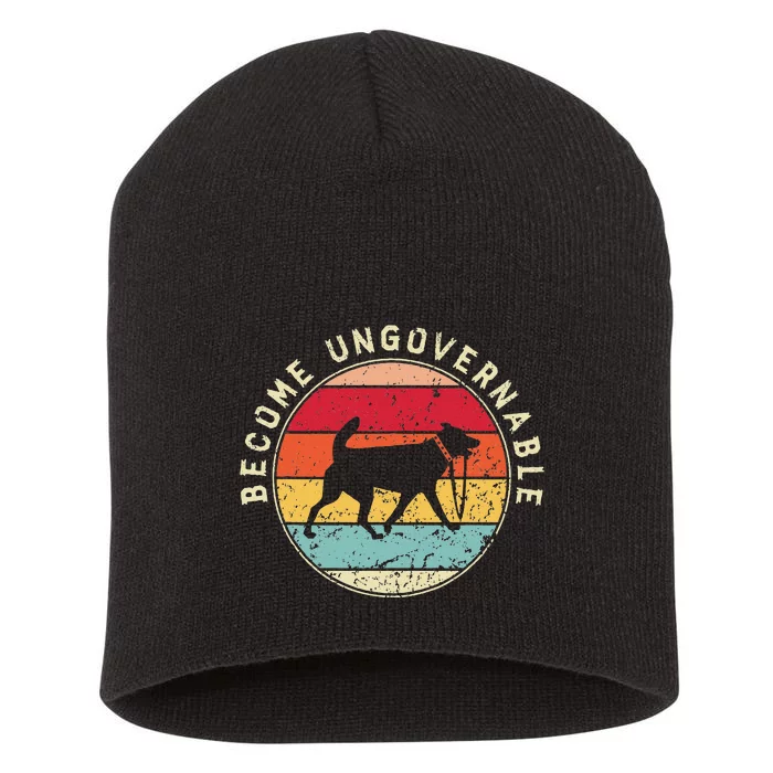 Become Ungovernable Dog Short Acrylic Beanie