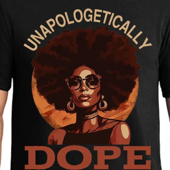 Black  Unapologetically Dope Juneteenth Black History Pajama Set