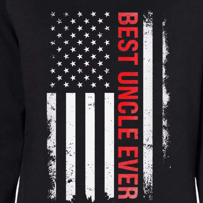 Best Uncle Ever USA Flag Funny Uncle Womens California Wash Sweatshirt