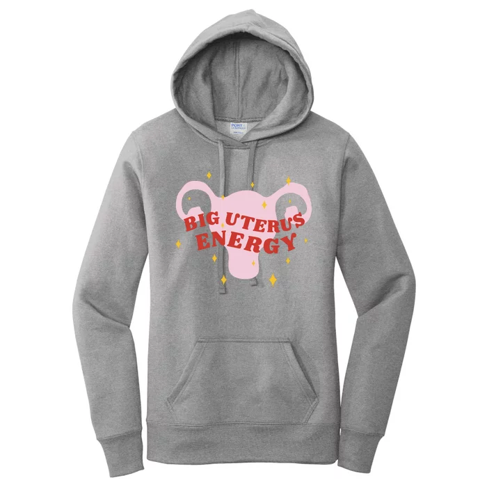 Big Uterus Energy Women's Pullover Hoodie