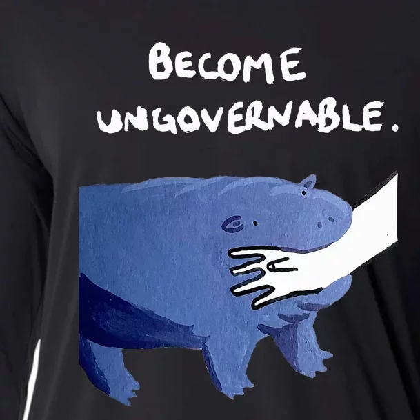 Become Ungovernable Funny Baby Hippo Moo Deng Funny Saying Cooling Performance Long Sleeve Crew