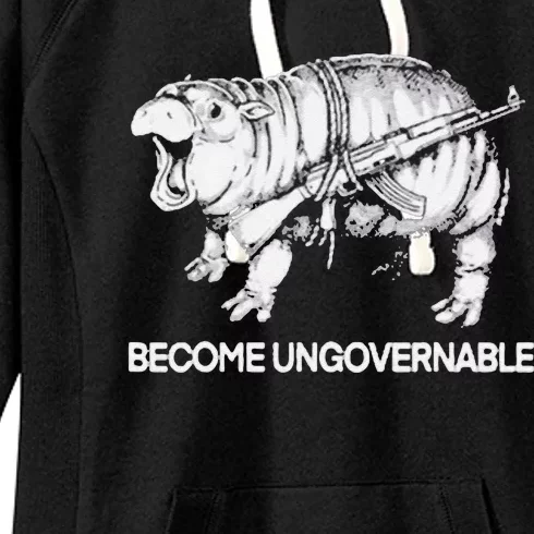 Become Ungovernable Funny Moodeng Gift Women's Fleece Hoodie