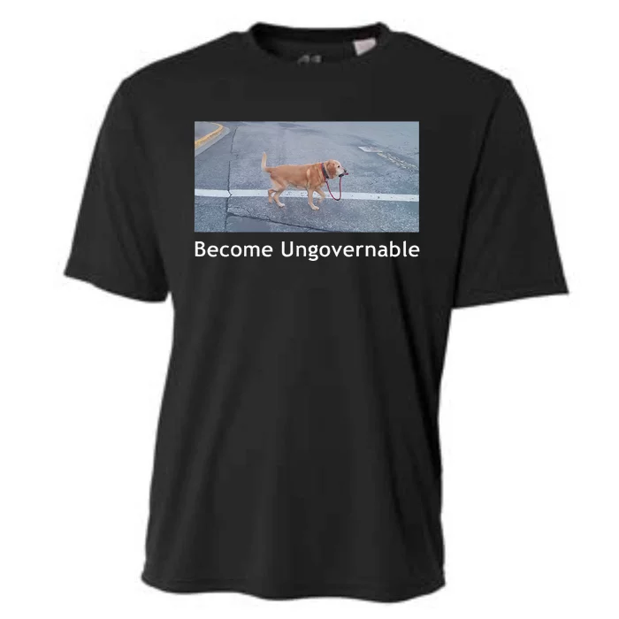 Become Ungovernable Funny Dog Meme Men Women Cooling Performance Crew T-Shirt