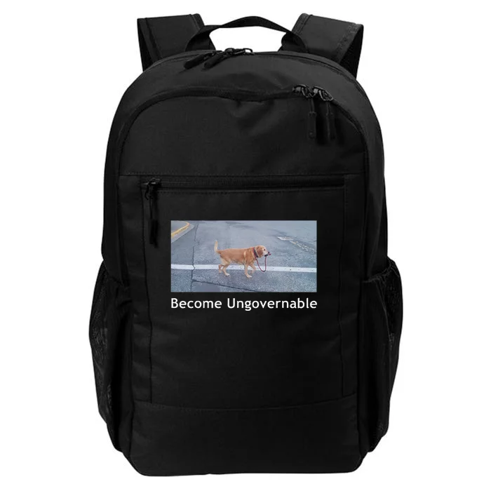 Become Ungovernable Funny Dog Meme Men Women Daily Commute Backpack