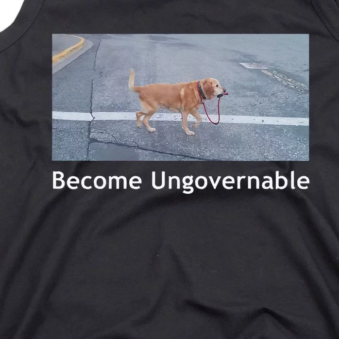 Become Ungovernable Funny Dog Meme Men Women Tank Top