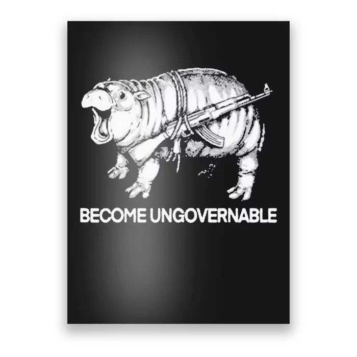 Become Ungovernable Funny Moodeng Poster