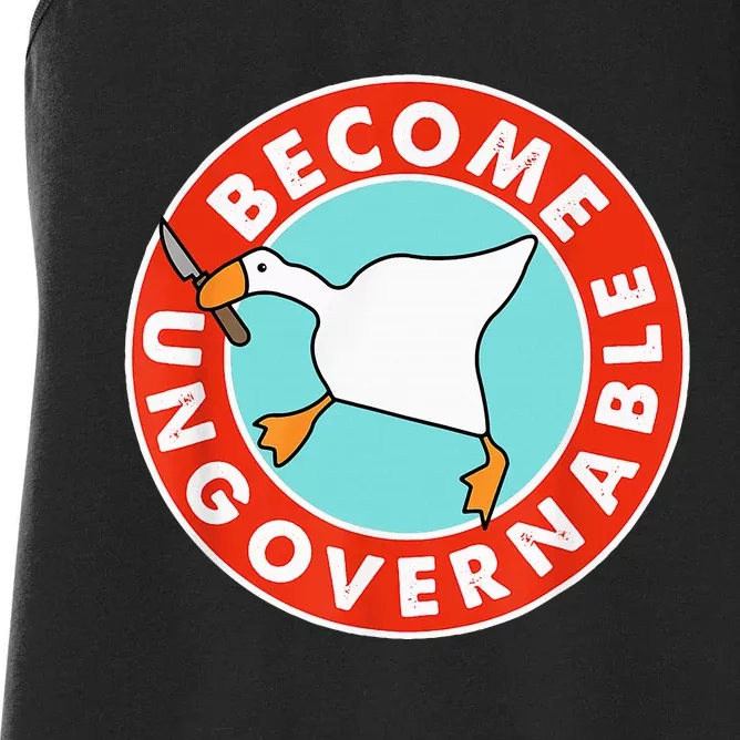 Become Ungovernable Funny Goose Women's Racerback Tank