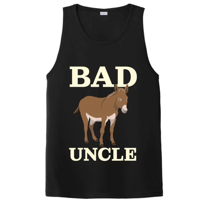 Bad Uncle Funny Uncle Donkey Uncles Gift Performance Tank