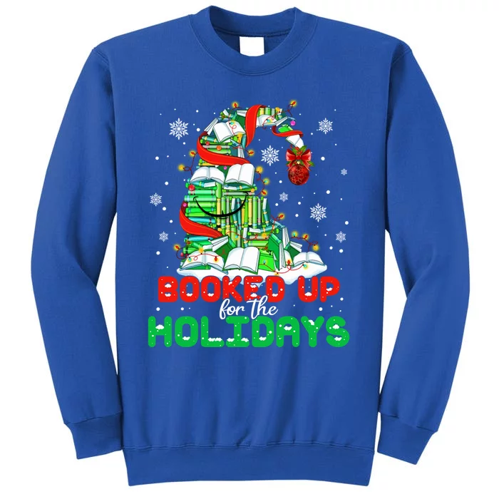 Booked Up For The Holidays Books Christmas Tree Book Lovers Cool Gift Tall Sweatshirt