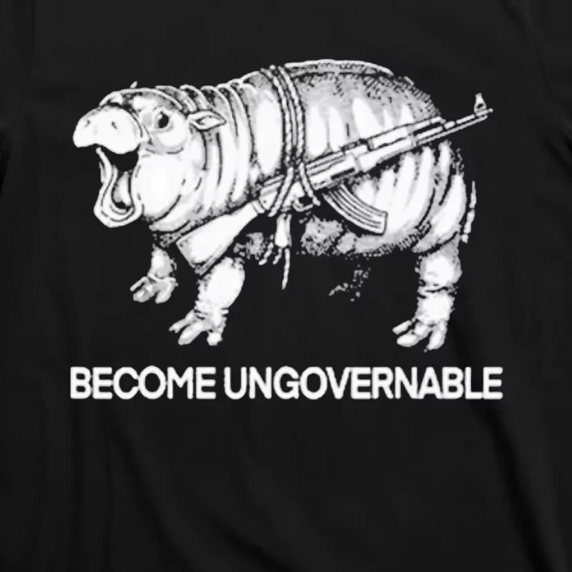 Become Ungovernable Funny Moo Deng T-Shirt