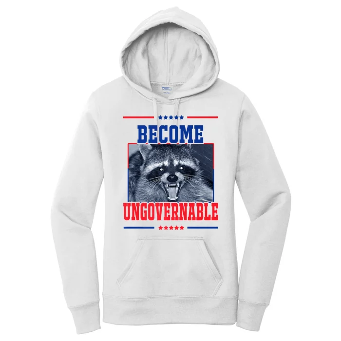 Become Ungovernable Funny Raccoon Women's Pullover Hoodie