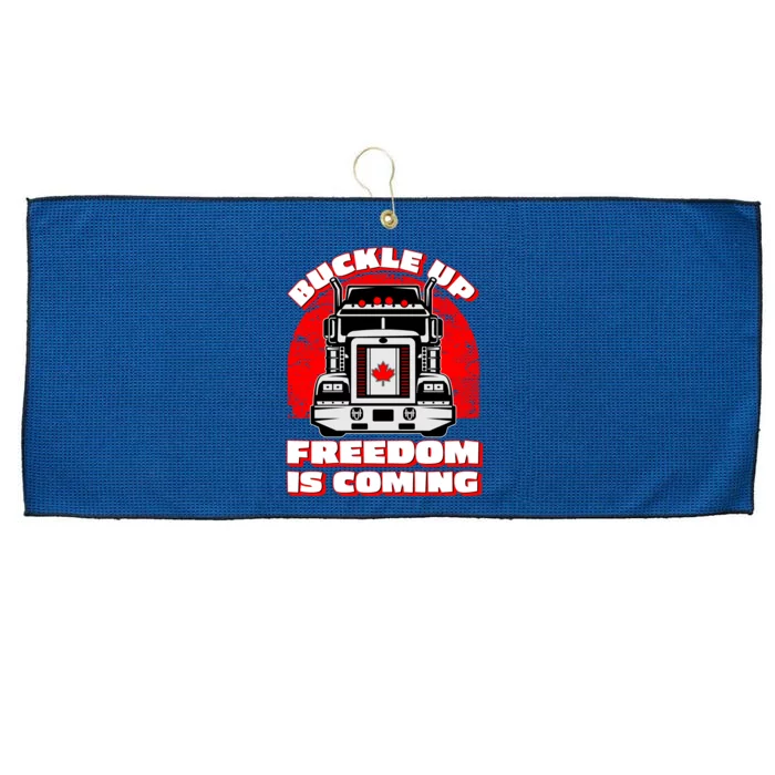 Buckle Up Freedom Is Coming Candian Truckers Large Microfiber Waffle Golf Towel