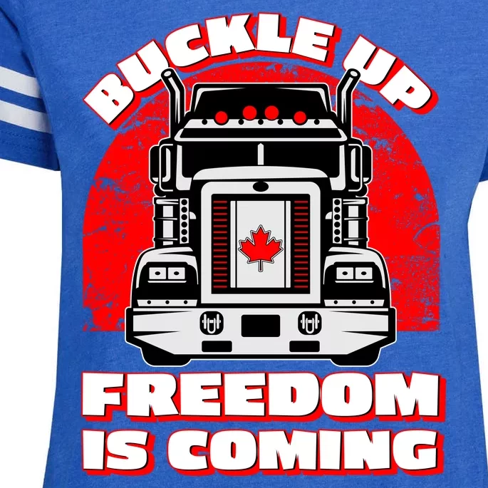 Buckle Up Freedom Is Coming Candian Truckers Enza Ladies Jersey Football T-Shirt