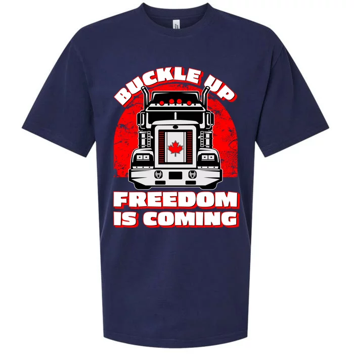 Buckle Up Freedom Is Coming Candian Truckers Sueded Cloud Jersey T-Shirt