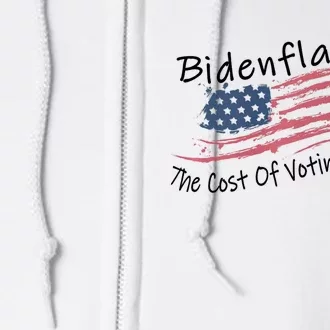 Bidenflation USA Flag The Cost Of Voting Stupid Anti Biden Full Zip Hoodie