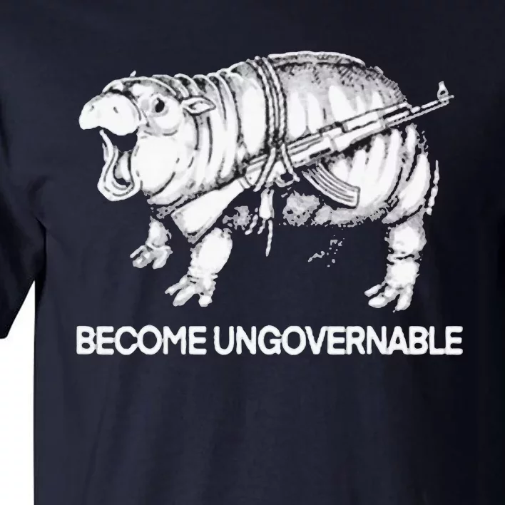 Become Ungovernable Funny Moodeng Tall T-Shirt