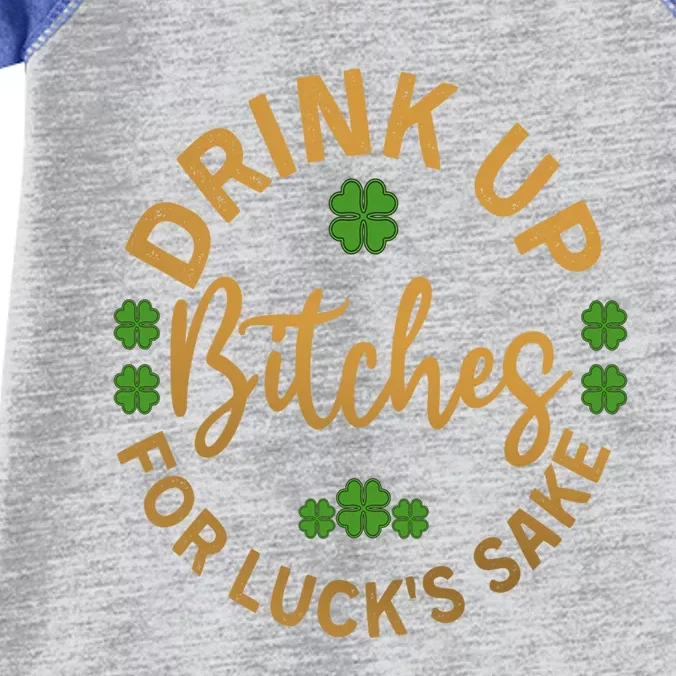 Bitches Up Funny St Patricks Day Meaningful Gift Infant Baby Jersey Bodysuit