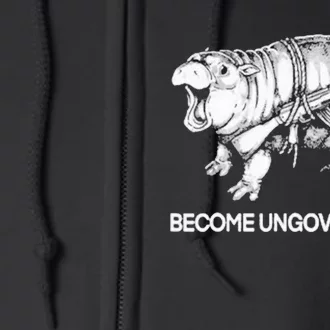 Become Ungovernable Funny Moodeng Full Zip Hoodie