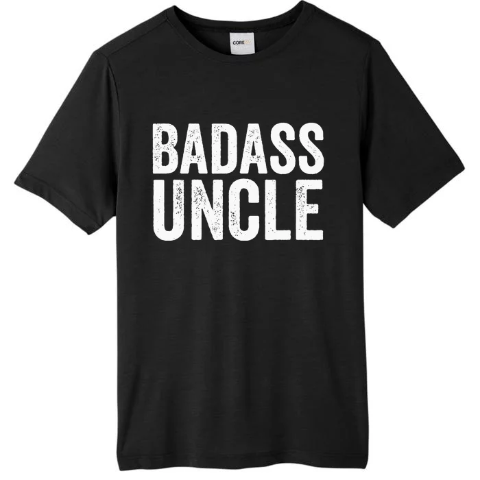 Badass Uncle Gift Funny Nephew Niece Uncles Retro Gift Idea ChromaSoft Performance T-Shirt