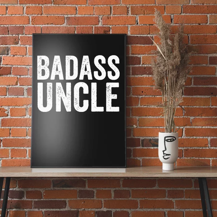 Badass Uncle Gift Funny Nephew Niece Uncles Retro Gift Idea Poster