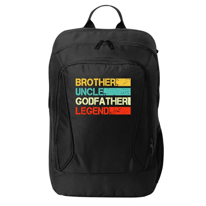 Brother Uncle Godfather Legend Best Funny Uncle Gift City Backpack