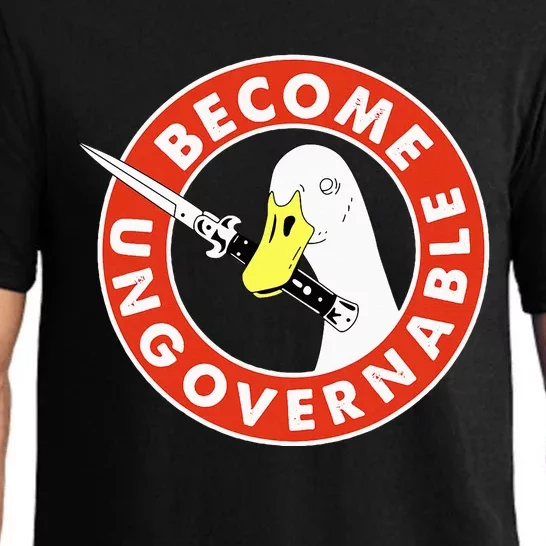 Become Ungovernable Goose Knife Funny Quote Pajama Set