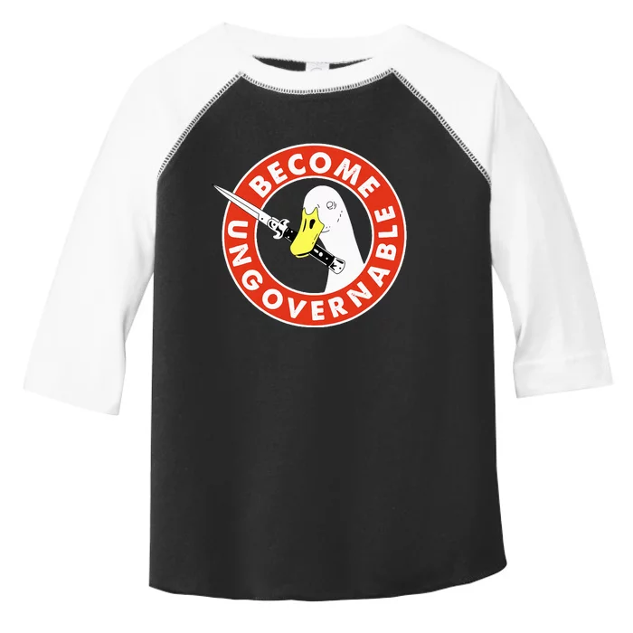 Become Ungovernable Goose Knife Funny Quote Toddler Fine Jersey T-Shirt