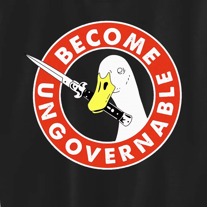 Become Ungovernable Goose Knife Funny Quote Kids Sweatshirt