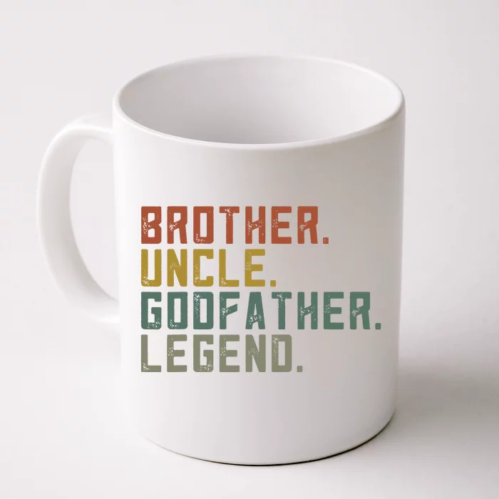 Brother Uncle Godfather Legend Front & Back Coffee Mug