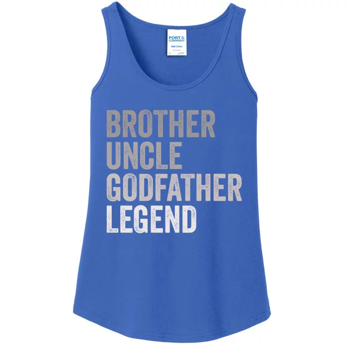 Brother Uncle Godfather Legend Favorite Best Uncle Meaningful Gift Ladies Essential Tank