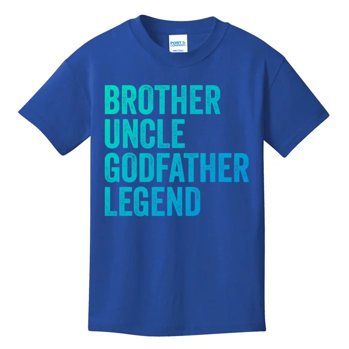 Brother Uncle Godfather Legend Favorite Best Uncle Meaningful Gift Kids T-Shirt