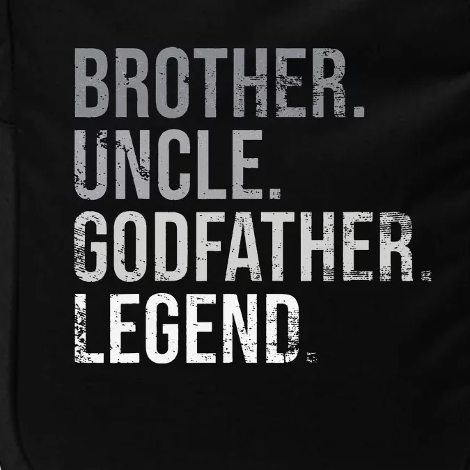 Brother Uncle Godfather Legend Best Funny Uncle Impact Tech Backpack