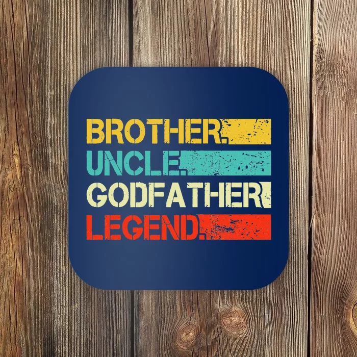 Brother Uncle Godfather Legend Best Funny Uncle Gift Coaster