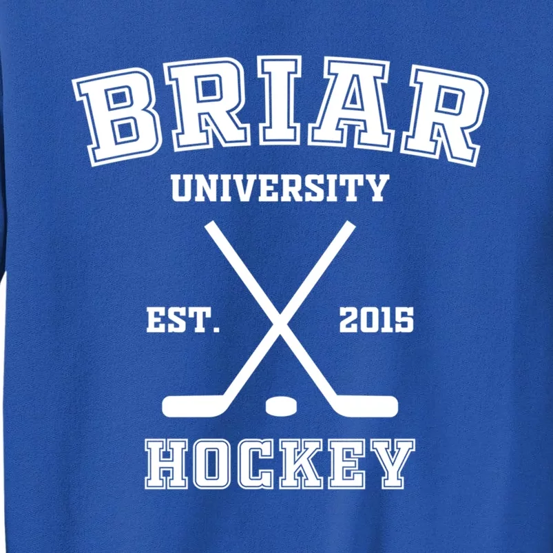 Briar University Hockey Off Campus Gift Sweatshirt