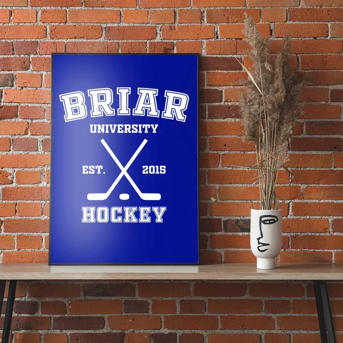 Briar University Hockey Off Campus Gift Poster