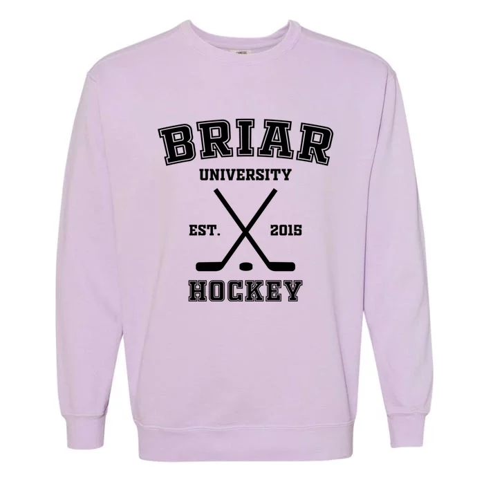 Briar University Hockey Off Campus Gift Garment-Dyed Sweatshirt