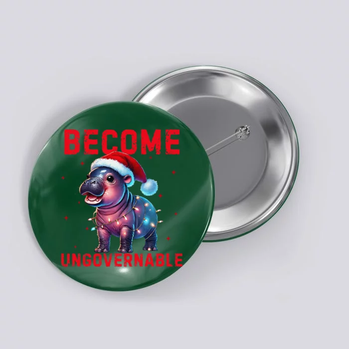 Become Ungovernable Hippo Christmas Lights Fun Funny Button