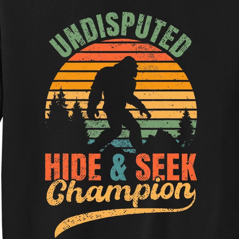 Bigfoot Undisputed Hide & Seek Champion Sweatshirt