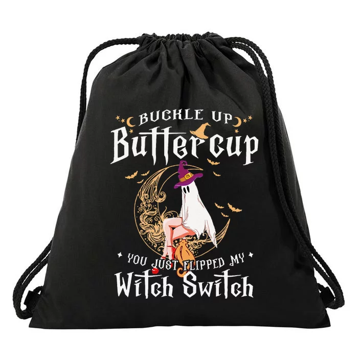 Buckle Up Halloween Buttercup You Just Flipped Witch Switch Drawstring Bag