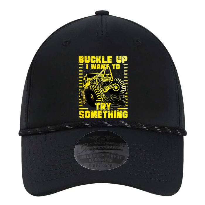 Buckle Up I Want To Try Something Monster Truck Gift Performance The Dyno Cap