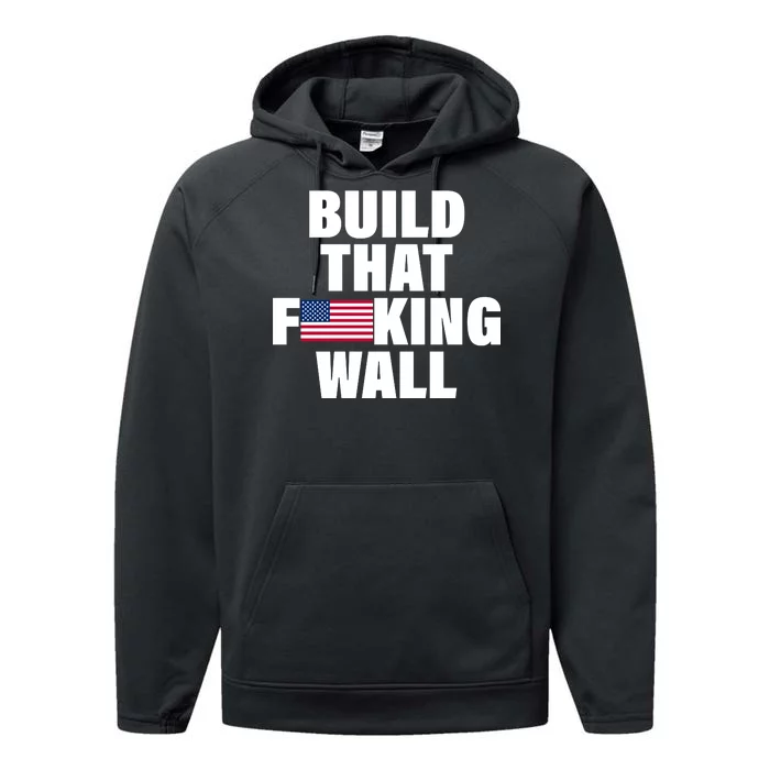 Build That F*cking Wall Performance Fleece Hoodie