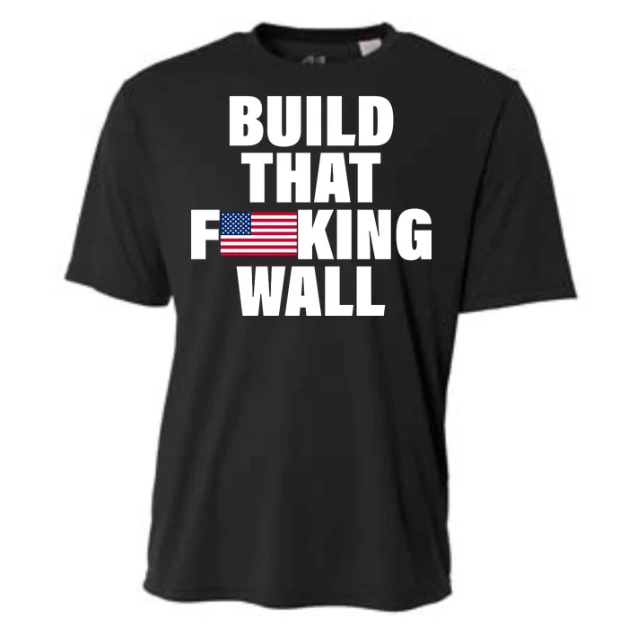 Build That F*cking Wall Cooling Performance Crew T-Shirt