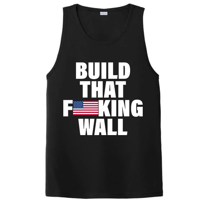 Build That F*cking Wall Performance Tank