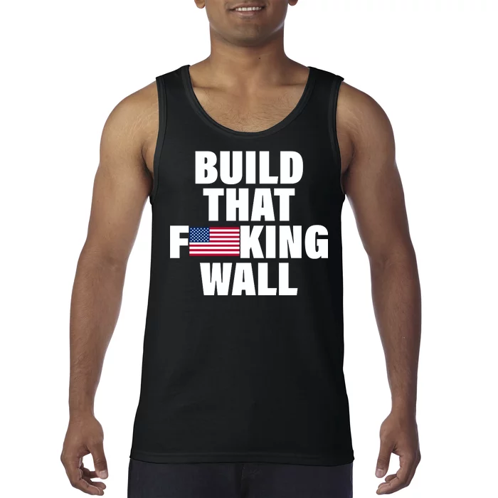 Build That F*cking Wall Tank Top